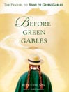 Before Green Gables By Budge Wilson